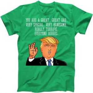 Donald Trump Father's Day tee shirt