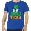 May Contain Whiskey Funny St Patricks Day tee shirt