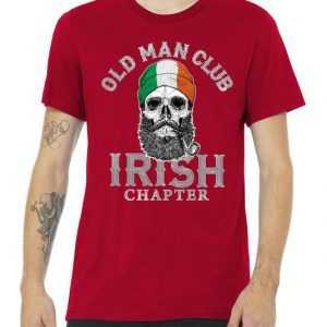 Old Man Club-Irish Chapter tee shirt