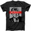 Resist. President Donald Trump Anti Trump The Resistance tee shirt