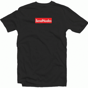 Send Nudes Black tee shirt