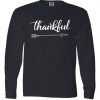 Thankful Thanksgiving Day Long Sleeve tee shirt