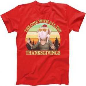 Vintage The One With All The Thanksgivings tee shirt