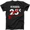 25 Cent Kisses College Is Expensive Retro tee shirt