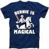 Bernie Is Magical tee shirt