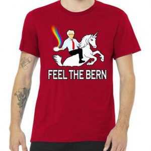 Feel The Magical Bern - Bernie Sanders tee shirt
