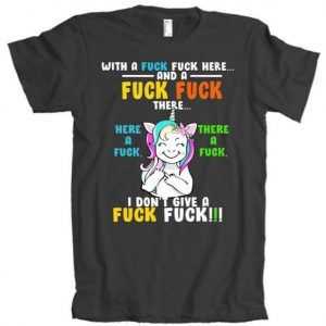 I Don't Give A Fuck Fuck Offensive Funny Unicorn American Apparel tee shirt