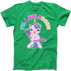I'm A Hulacorn tee shirt