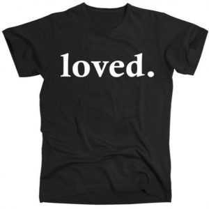 Loved. Valentine's Day Love Classic Logo Slim Fit tee shirt
