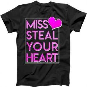 Miss Steal Your Heart Valentines Day tee shirt
