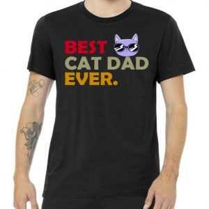 Best Cat Dad Ever Funny Cat Lover tee shirt