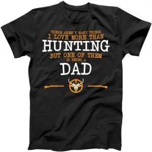 Hunting Dad tee shirt