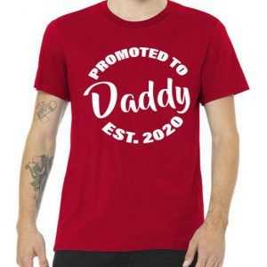 Promoted To Daddy EST 2020 tee shirt