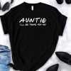 Auntie tee shirt