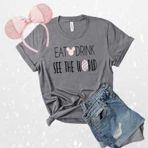 Eat Drink See the World tee shirt