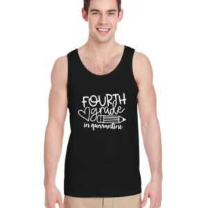 Fourth-Grade-In-Quarantine-Tank-Top-For-Women-And-Men-S-3XL