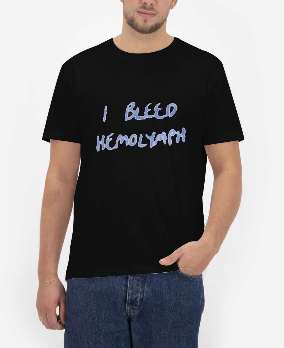 I-Bleed-Hemolymph-Black-T-Shirt-For-Women-and-Men-S-3XL I-Bleed-Hemolymph-Black-T-Shirt-For-Women-and-Men-S-3XL