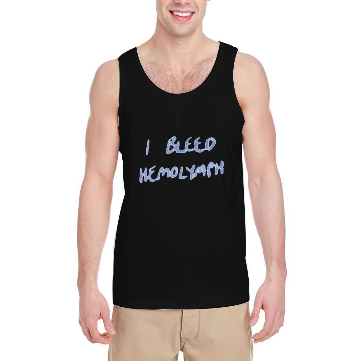 I-Bleed-Hemolymph-Black-Tank-Top-For-Women-And-Men-S-3XL I-Bleed-Hemolymph-Black-Tank-Top-For-Women-And-Men-S-3XL