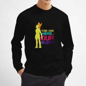 This-One-Here-Is-Our-Booty-Sweatshirt-Unisex-Adult-Size-S-3XL