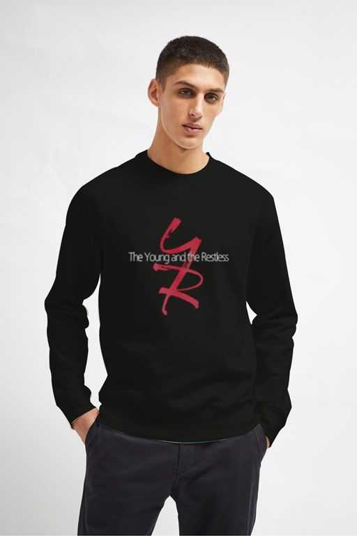 Young-and-Restless-Sweatshirt-Unisex-Adult-Size-S-3XL Young-and-Restless-Sweatshirt-Unisex-Adult-Size-S-3XL