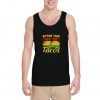 After-This-We're-Getting-Tacos-Tank-Top