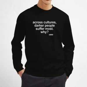 Andre-3000-Across-Cultures-Darker-People-Sweatshirt