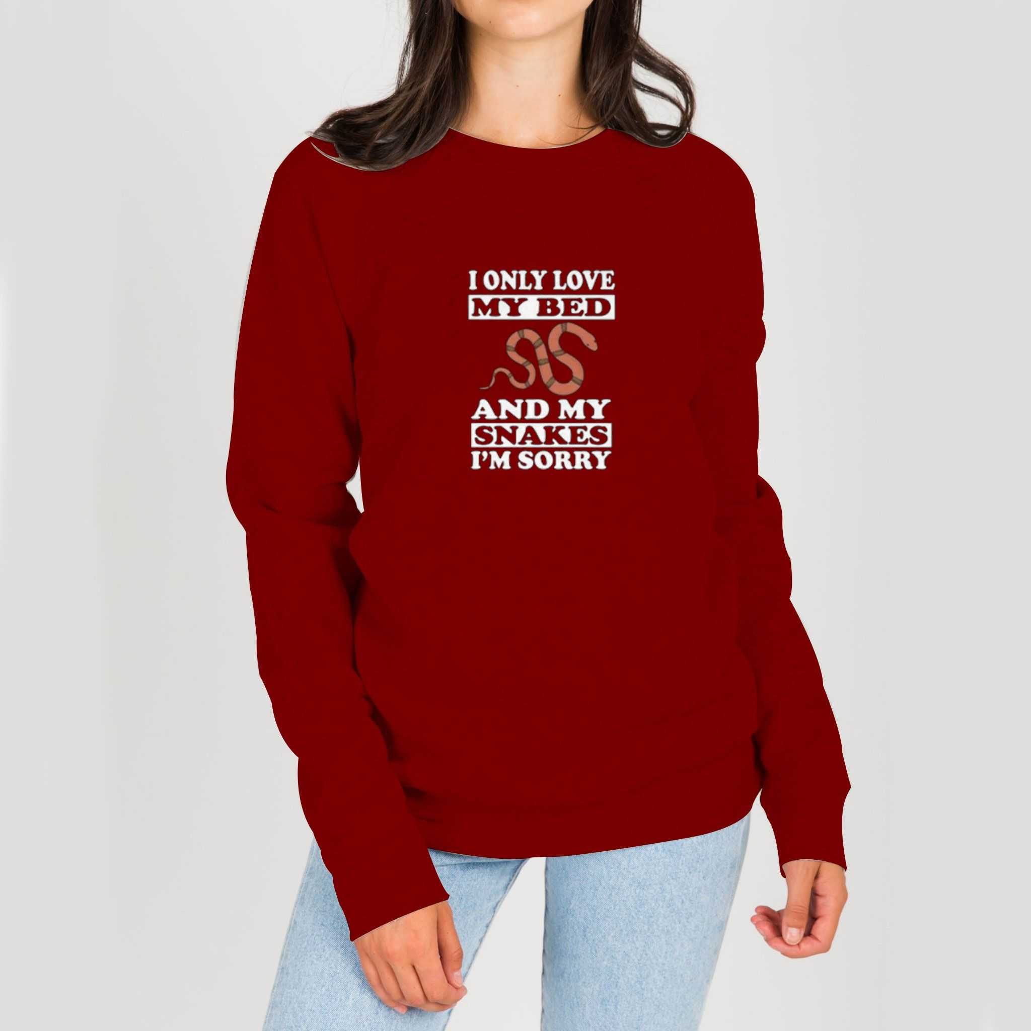 I-Only-Love-My-Snakes-And-My-Bed-Maroon-Sweatshirt