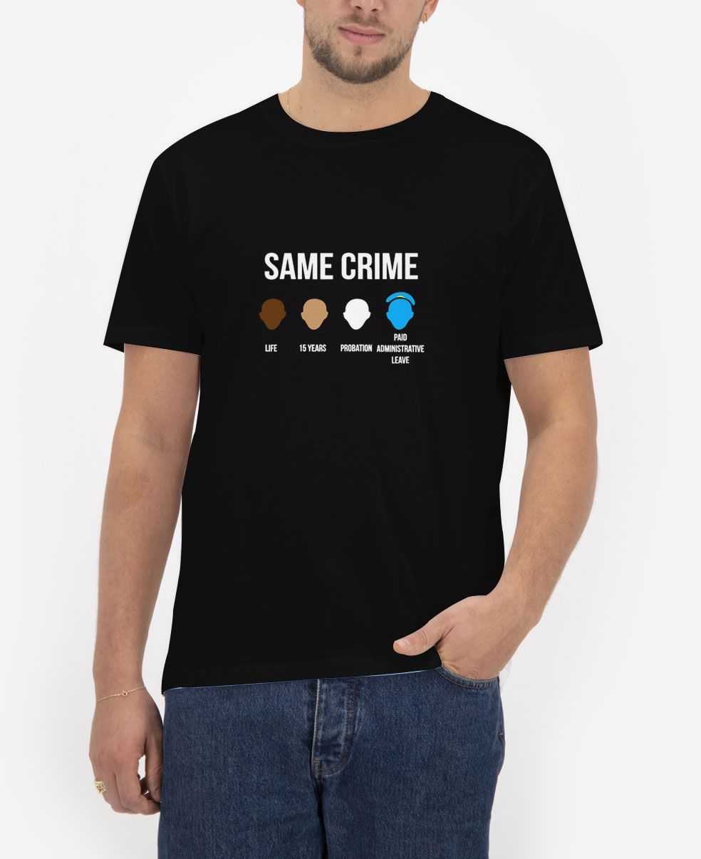 Same-Crime-T-Shirt Same-Crime-T-Shirt