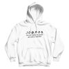 J.O.B.R.O.S The One Where The Band Get Back Together Jonas Brothers Hoodie