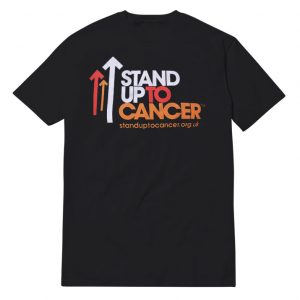Stand Up To Cancer T-Shirt