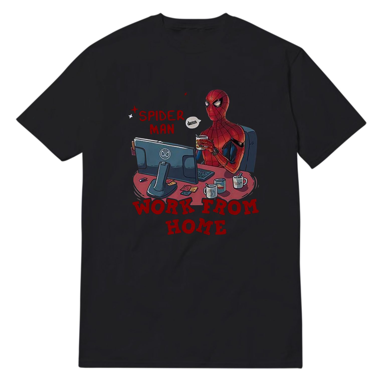 Work From Home T-Shirts