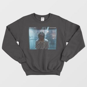 Stay The Kid Laroi feat Justin Bieber Sweatshirt Unisex