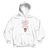 Robert Pattinson I Think The Twilight Movies Are Awesome Hoodie