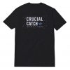 Crucial Catch Cowboys T-Shirt
