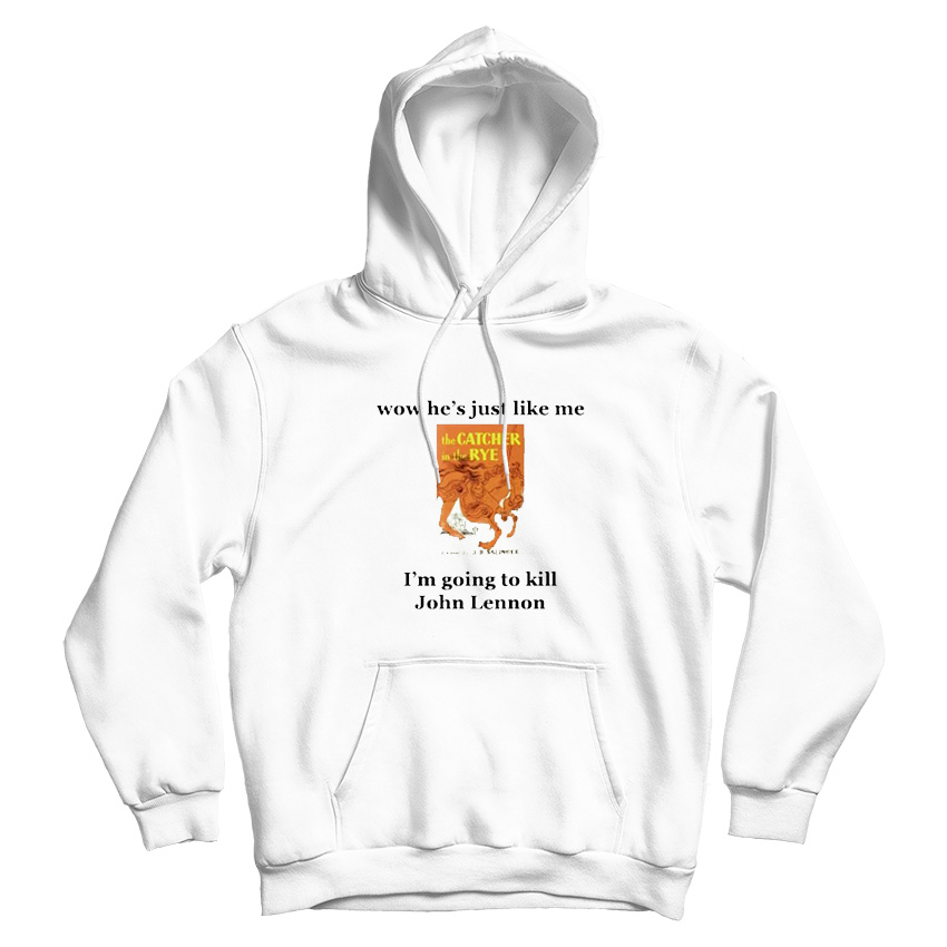 Wow-He's-Just-Like-Me-I'm-Going-John-Lennon-Hoodie Wow He’s Just Like Me I’m Going John Lennon Hoodie