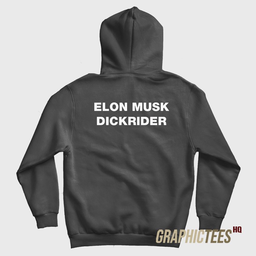 Elon Musk Dickrider Hoodie Elon Musk Dickrider Hoodie