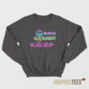 Girlboss Gatekeep Gaslight Sweatshirt
