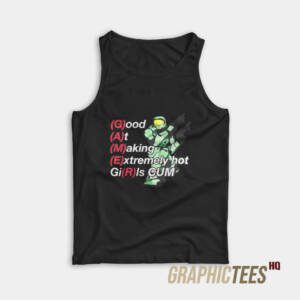 Good At Making Extremely Hot Girls Cum Tank Top