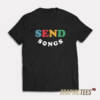 Madhappy Madhappy Send Songs T-Shirt