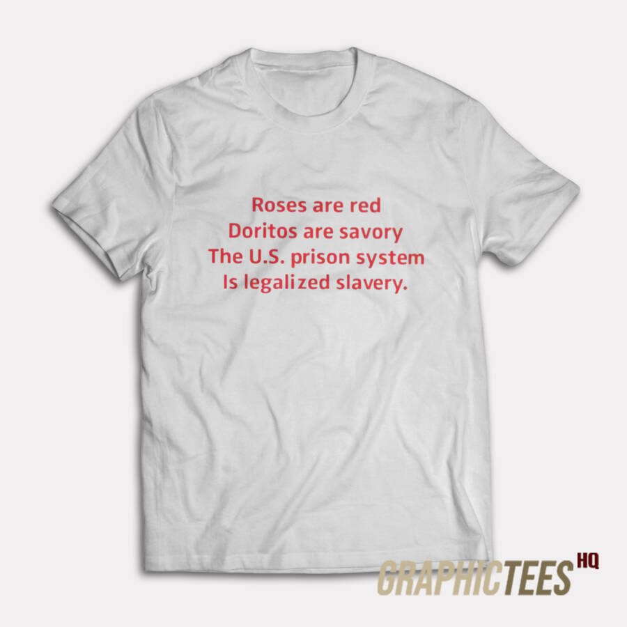 Roses Are Red Doritos Are Savory T-Shirt Roses Are Red Doritos Are Savory T-Shirt