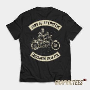 Sons of Arthritis T-Shirt