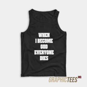 When I Become Tank Top