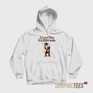 Bear Love California Hoodie