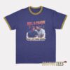 Bill And Frank Ringer T-Shirt