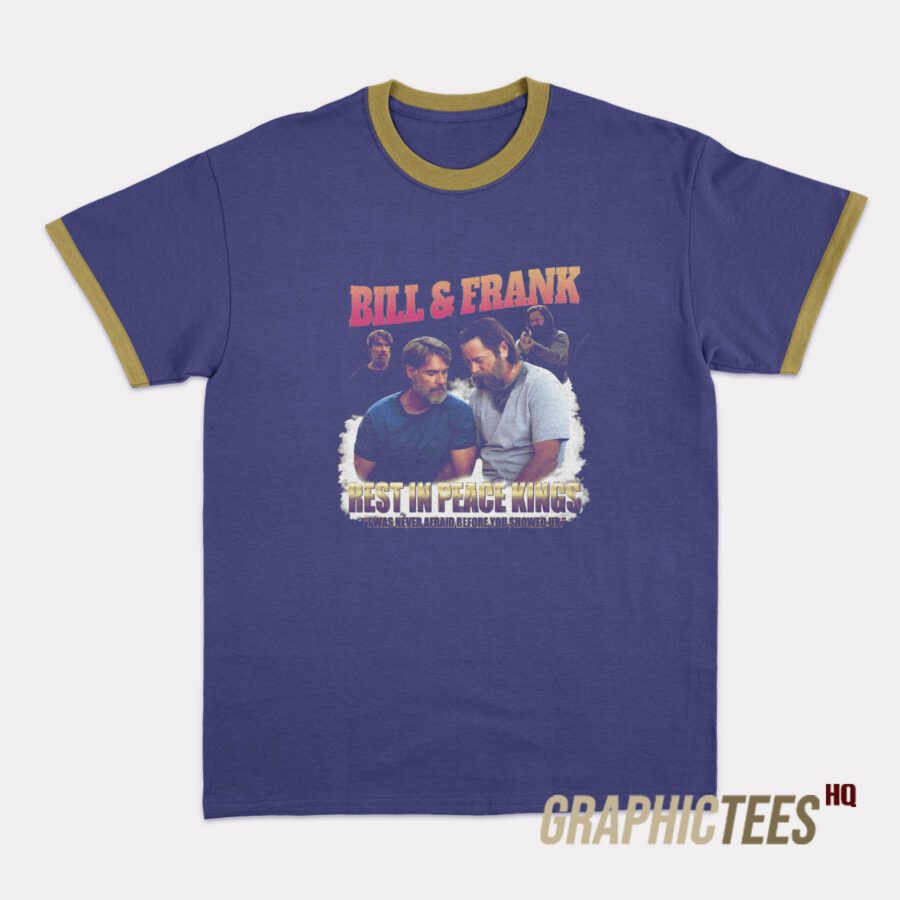 Bill And Frank Ringer T-Shirt Bill And Frank Ringer T-Shirt