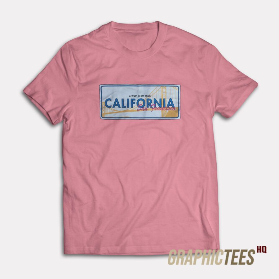 California San Francisco T-Shirt California San Francisco T-Shirt