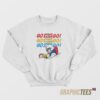 Go Speed Racer Go Sweatshirt