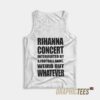 Rihanna Concert Interruited By A Football Game Tank Top