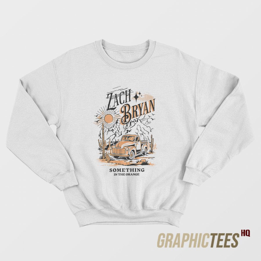 Zach-BryanaZach Bryan Something In The Orange Sweatshirt-Something-In-The-Orange-Sweatshirt Zach Bryan Something In The Orange Sweatshirt