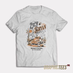 Zach Bryan Something In The Orange T-Shirt